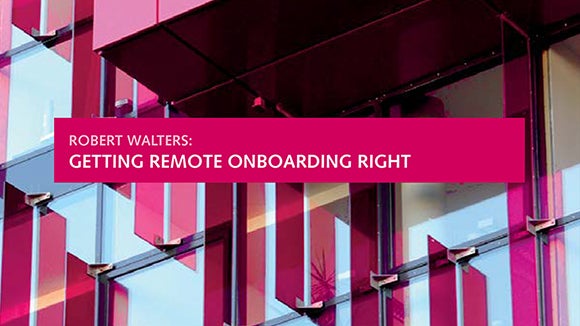 Getting remote onboarding right: a guide by Robert Walters